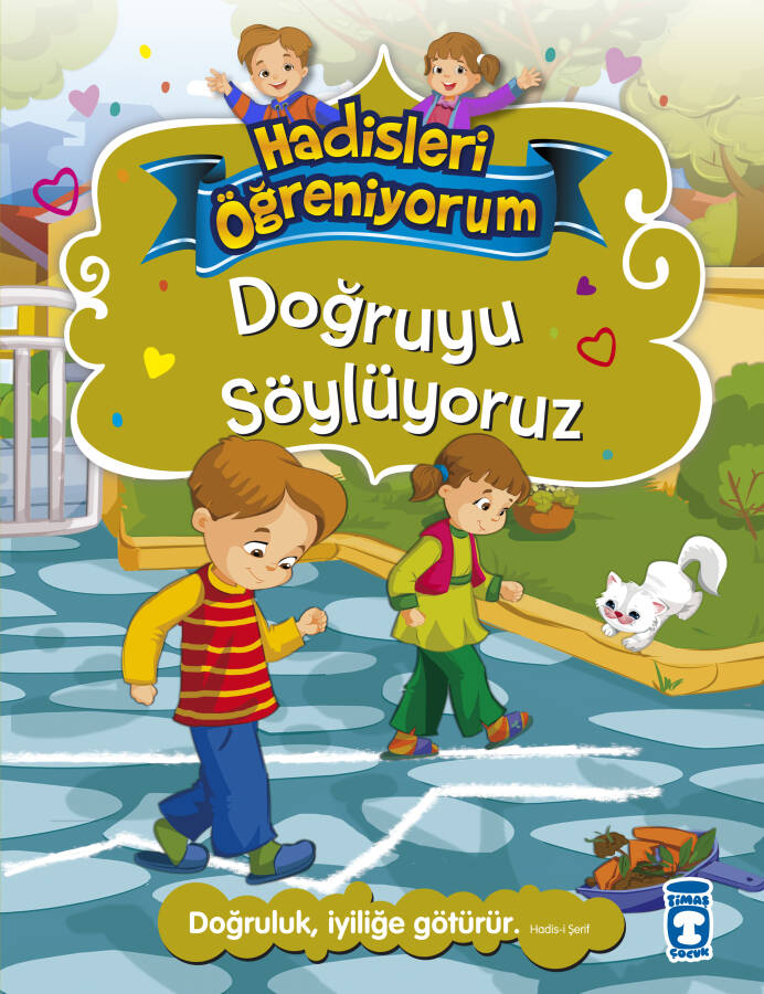 Doğruyu Söylüyoruz - Hadisleri Öğreniyorum - 1