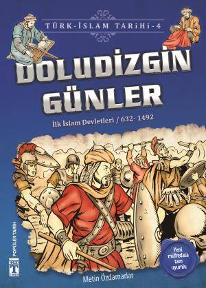 Doludizgin Günler - Türk İslam Tarihi 4 - 1