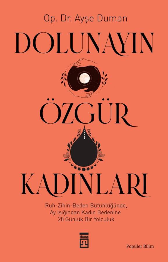 Dolunayın Özgür Kadınları - 1