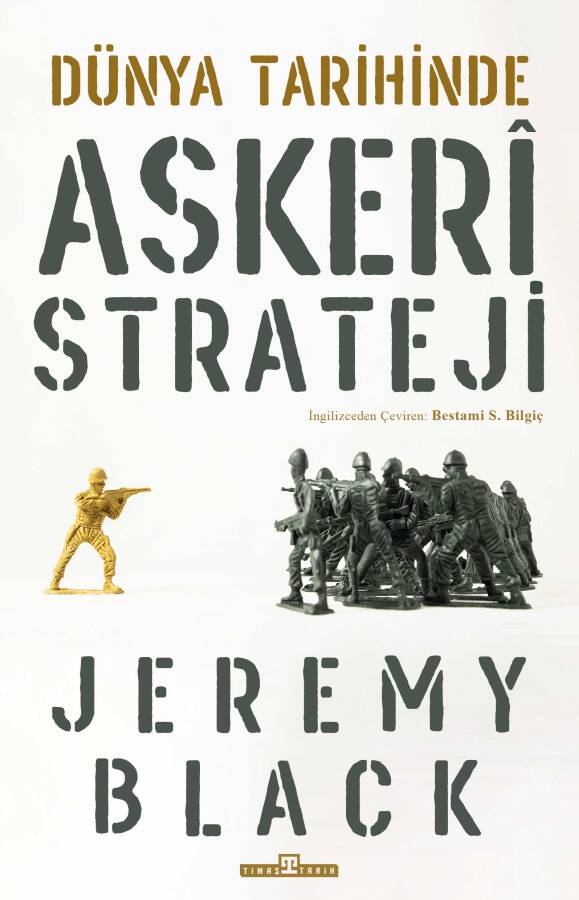 Dünya Tarihinde Askeri Strateji - 1