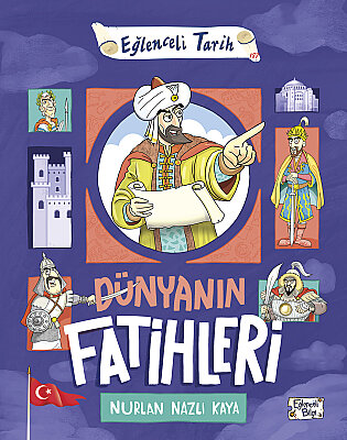Dünyanın Fatihleri - Eğlenceli Bilgi