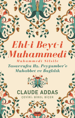 Ehl-i Beyt-i Muhammedi Muhammedi Silsile - Sufi Kitap