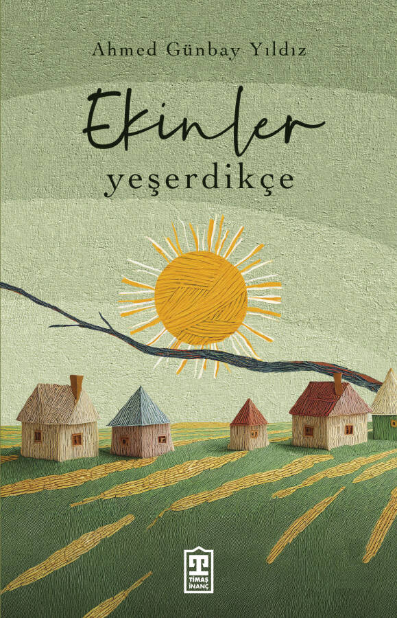 Ekinler Yeşerdikçe - 1