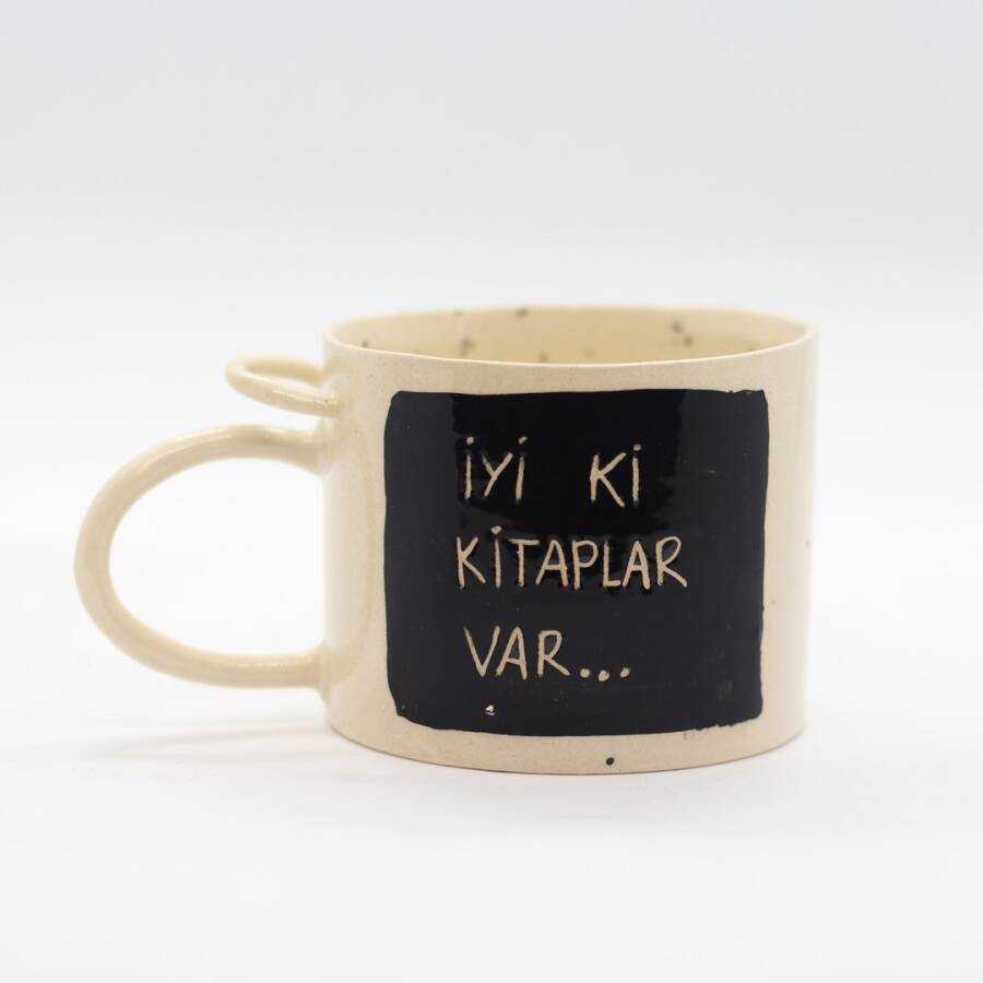 El Yapımı Tükkan Çay/Kahve Fincanı - İyi ki Kitaplar Var - 1