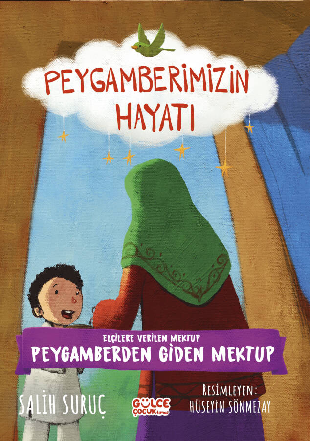 Elçilere Verilen Mektup - Peygamberden Giden Mektup - Peygamberimizin Hayatı - 1