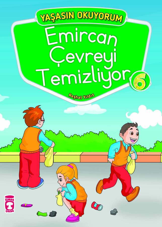 Emircan Çevreyi Temizliyor - Yaşasın Okuyorum - 1