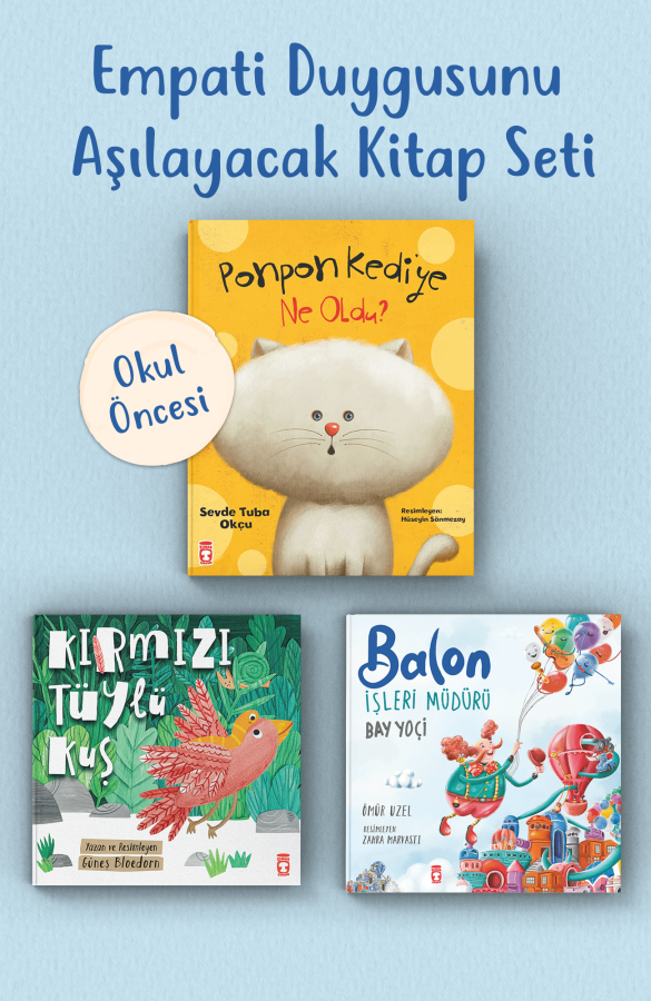 Empati Duygusunu Aşılayacak Okul Öncesi Kitap Set - 1