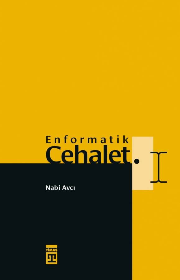 Enformatik Cehalet - 1