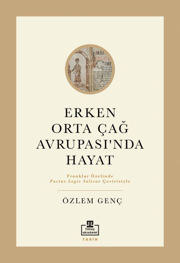 Erken Orta Çağ Avrupasında Hayat - 1