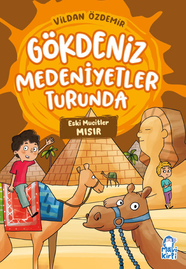 Eski Mucitler - Gökdeniz Medeniyetler Turunda - 3. Sınıf Hikaye Seti - 1