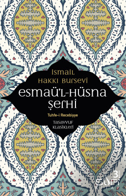 Esmaü'l-Hüsna Şerhi - Sufi Kitap