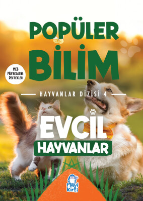 Evcil Hayvanlar - Popüler Bilim Hayvanlar Dizisi 4 - Mavi Kirpi Kitap