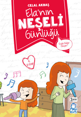 Evde Neler Oluyor? - Ela’nın Neşeli Günlüğü - 2. Sınıf Hikaye Seti - Mavi Kirpi Kitap