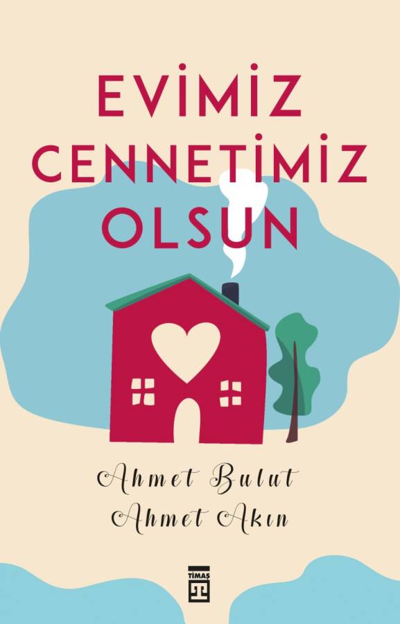 Evimiz Cennetimiz Olsun - 1