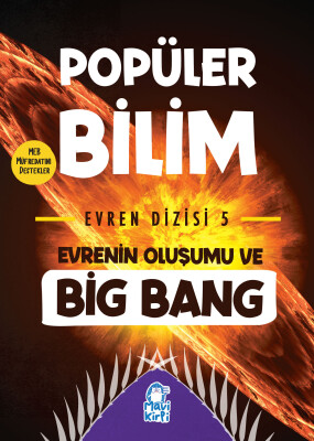 Evrenin Oluşumu ve Big Bang - Popüler Bilim Evren Dizisi 5 - Mavi Kirpi Kitap