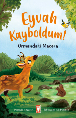 Eyvah Kayboldum - Ormandaki Macera - Timaş Çocuk
