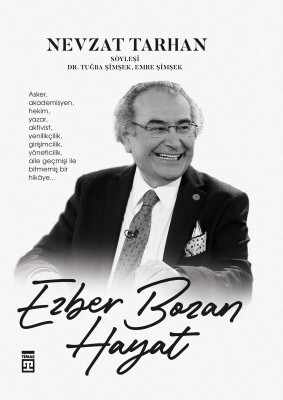 Ezber Bozan Hayat (Ciltli) - Timaş Yayınları
