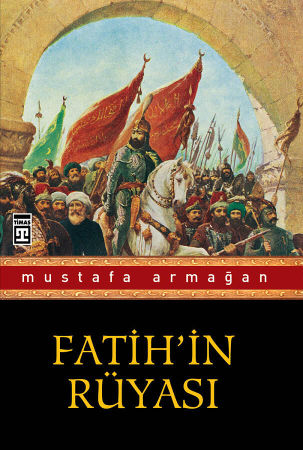 Fatih'in Rüyası - 1