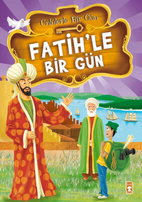 Fatih'le Bir Gün - Ünlülerle Bir Gün 1 - Timaş Çocuk