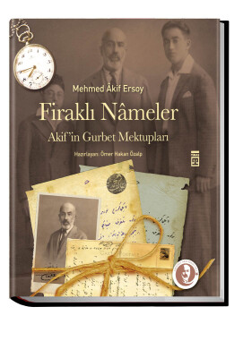 Firaklı Nameler (Ciltli) - Timaş Tarih