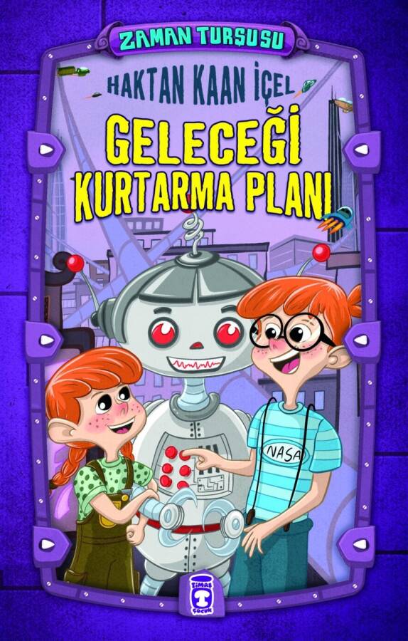 Geleceği Kurtarma Planı - Zaman Turşusu - 1