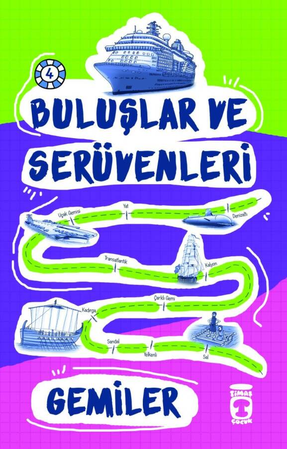 Gemiler - Buluşlar ve Serüvenleri - 1