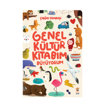 Genel Kültür Kitabım - Büyüyorum - Sincap Kitap