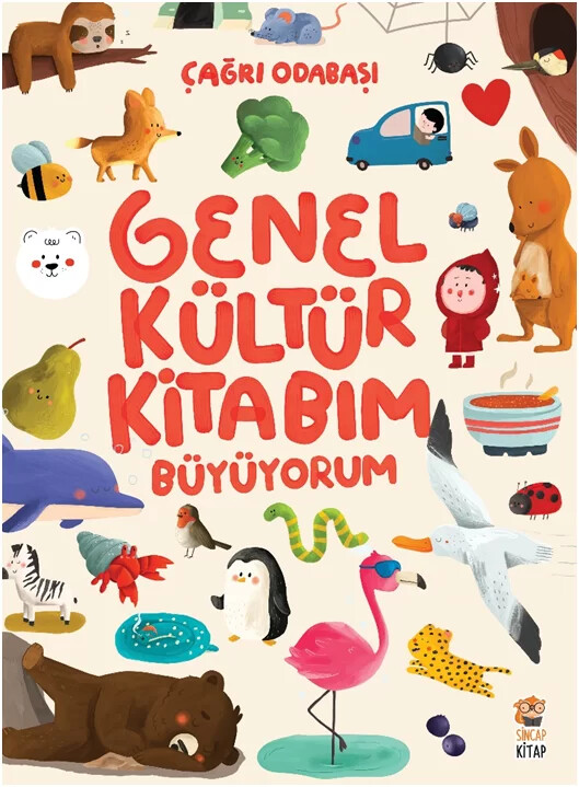 Genel Kültür Kitabım - Büyüyorum - Sincap Kitap