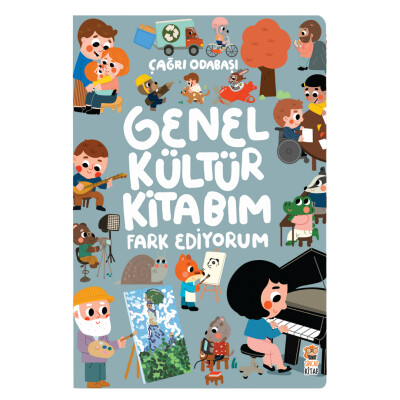 Genel Kültür Kitabım - Fark Ediyorum - Sincap Kitap