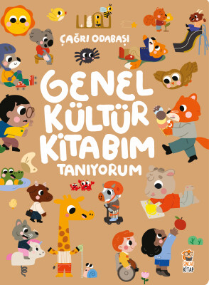 Genel Kültür Kitabım - Tanıyorum - Sincap Kitap