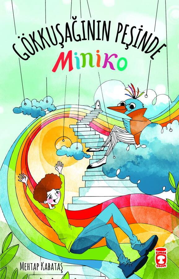 Gökkuşağının Peşinde - Miniko - 1
