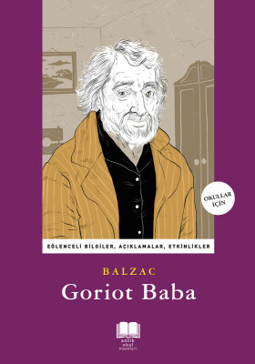 Goriot Baba (ANTİK OKUL KLASİKLERİ) - Antik Kitap