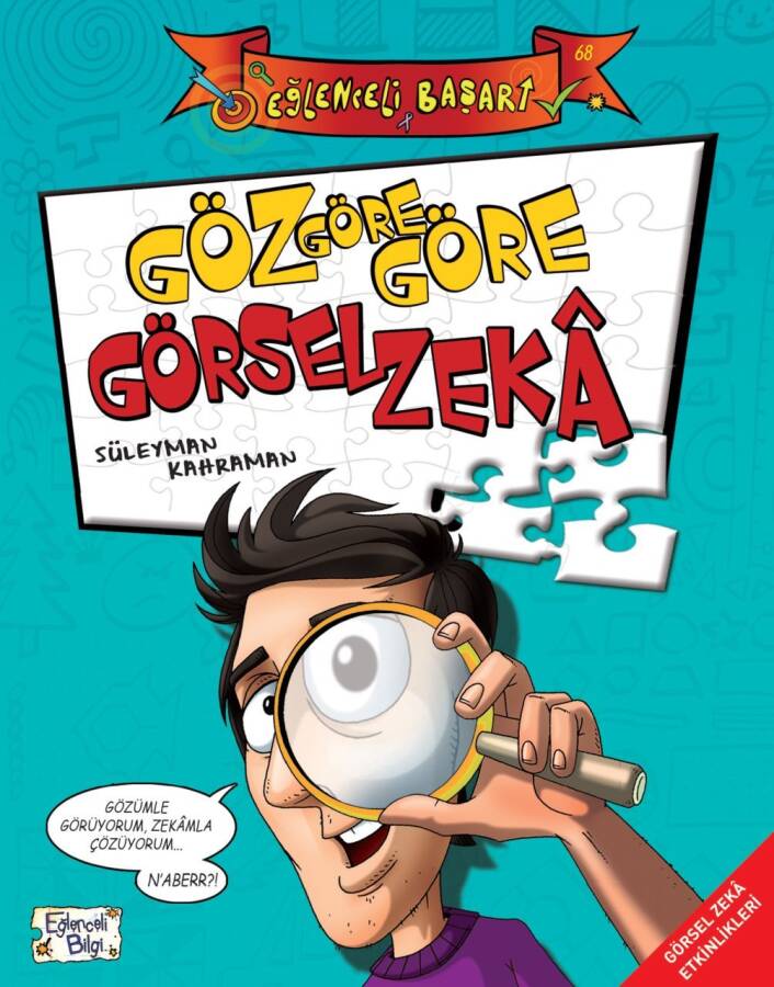 Göz Göre Göre Görsel Zeka - 1