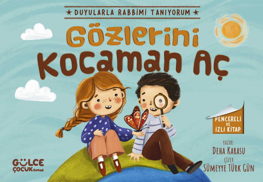 Gözlerini Kocaman Aç - Duyularla Rabbimi Tanıyorum 3 (Pencereli Kitap) - 1