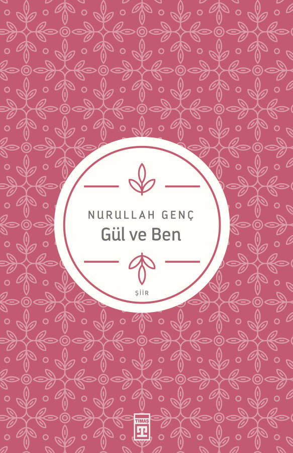 Gül ve Ben - 1