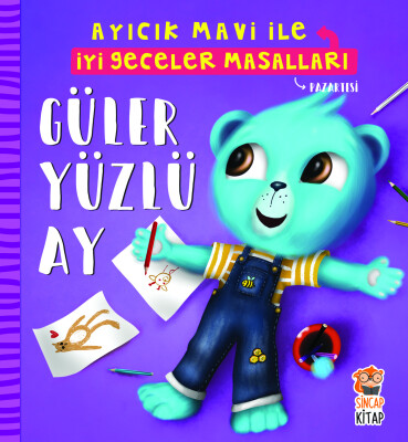Güler Yüzlü Ay - Ayıcık Mavi İle İyi Geceler Masalları - Sincap Kitap