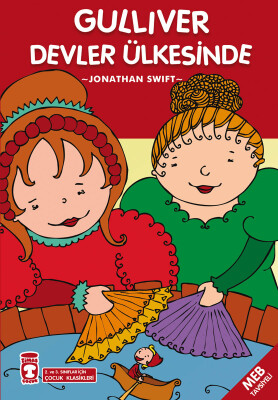 Gulliver Devler Ülkesinde (Çocuk Klasikleri) - Timaş Çocuk