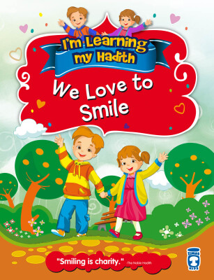 Gülümsemeyi Seviyorum - We Love To Smile (İngilizce) - Timas Publishing