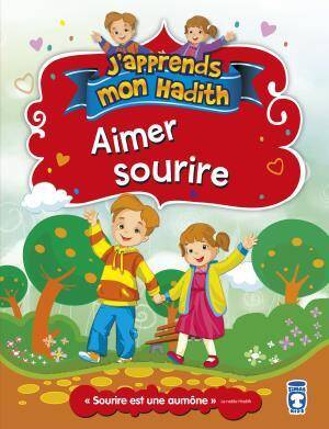 Gülümsemeyi Seviyoruz - Aimer Sourire (Fransızca) - 1