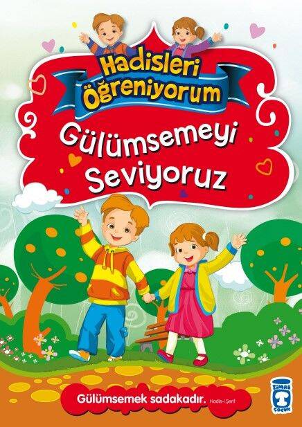 Gülümsemeyi Seviyoruz - Hadisleri Öğreniyorum - 1