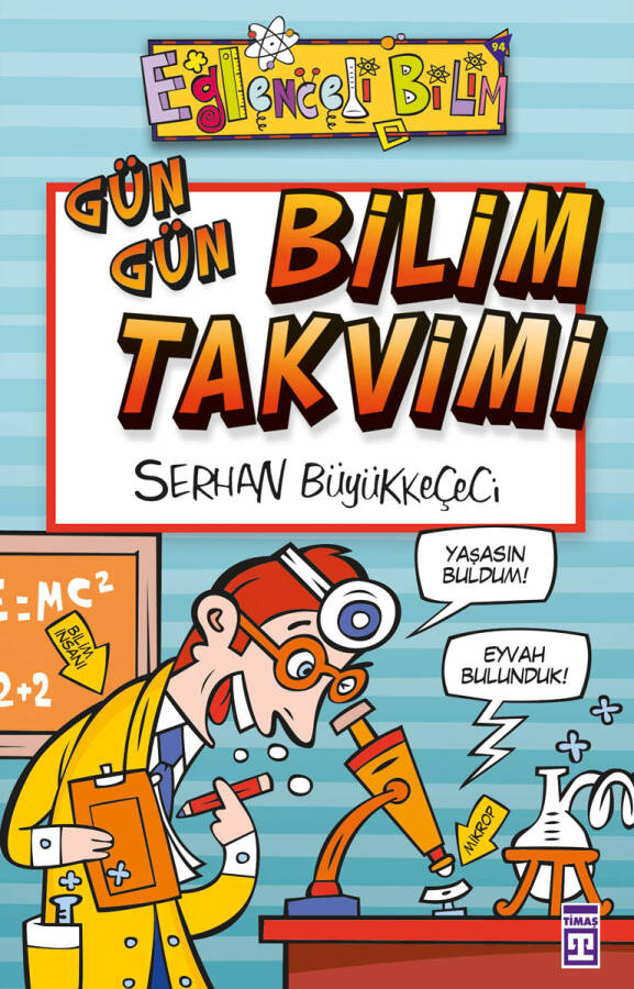 Gün Gün Bilim Takvimi (Eski) - 1