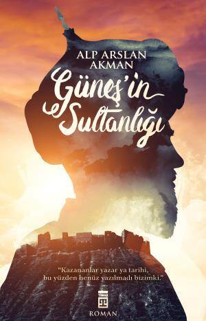 Güneşin Sultanlığı - 1