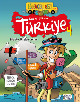 Güzel Ülkem Türkiye 4 - Eğlenceli Bilgi