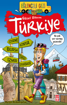 Güzel Ülkem Türkiye 1 (Eski) - Eğlenceli Bilgi