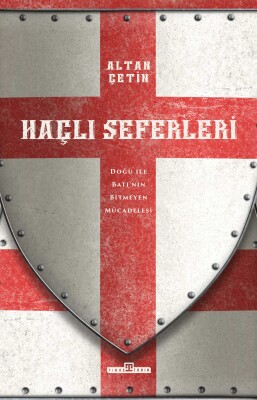 Haçlı Seferleri - Timaş Tarih
