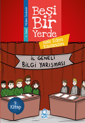 Hak Eden Kazansın - Beşi Bir Yerde - 4. Sınıf Hikaye Seti - Mavi Kirpi Kitap