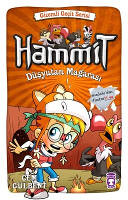 Hammit Düşyutan Mağarası - Gizemli Geçit Serisi - Timaş Çocuk