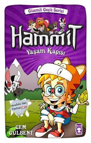 Hammit Yaşam Kapısı - Gizemli Geçit Serisi - 1