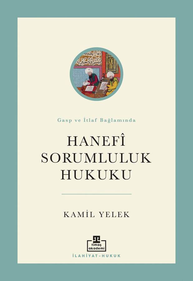 Hanefi Sorumluluk Hukuku - 1