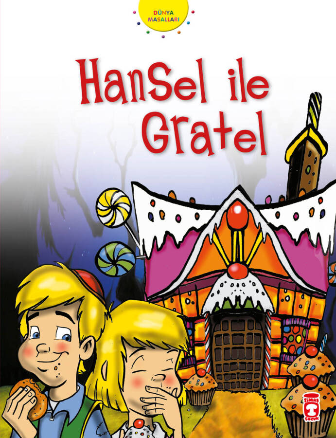 Hansel İle Gratel - Dünya Masalları 1 - 1